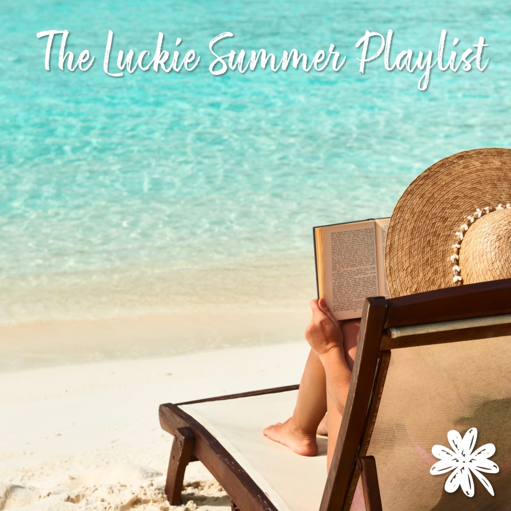 Title: The Luckie Summer Playlist, over an image of a woman reading on a beach. 